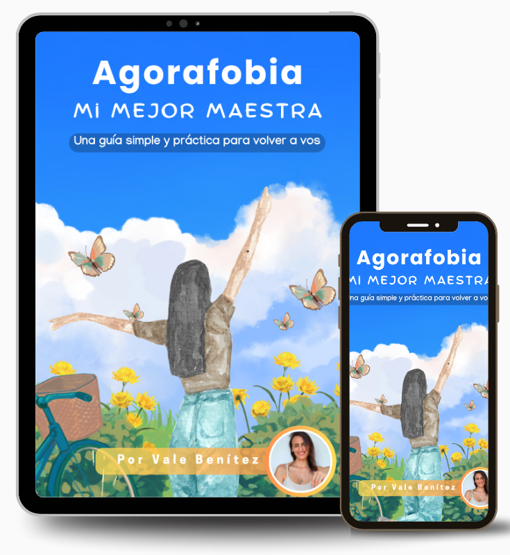 Agorafobia: Mi Mejor Maestra
