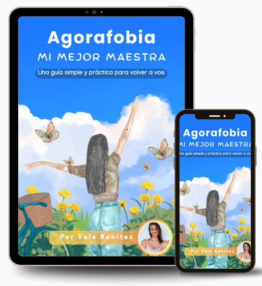 Agorafobia: Mi Mejor Maestra