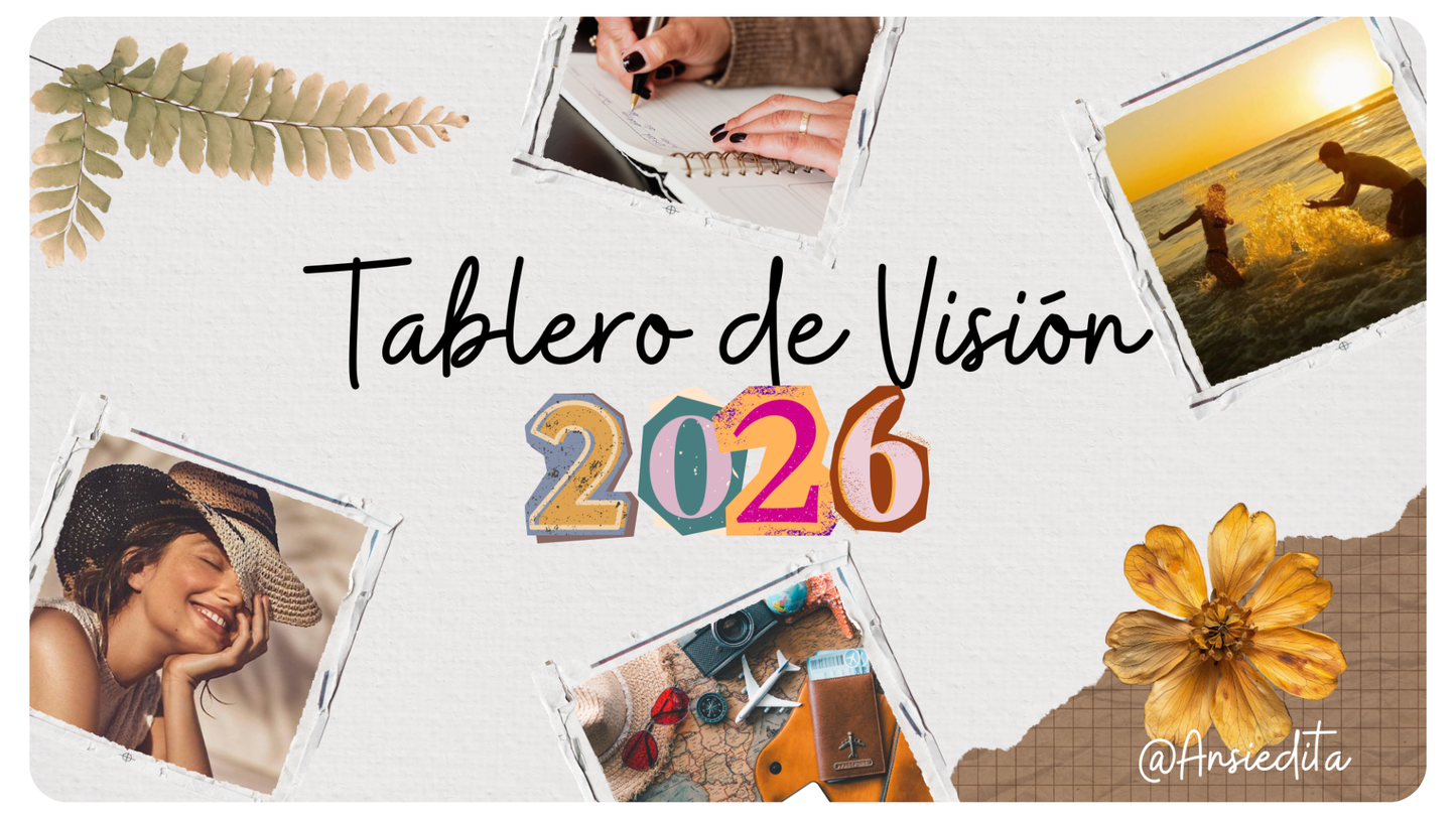 La Magia de Creer en Vos - Tablero de Visión 2026