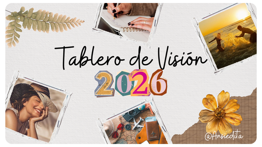 La Magia de Creer en Vos - Tablero de Visión 2026